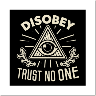 Disobey Trust No One Retro Posters and Art